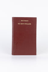 No Soy Stiller – MAX FRISCH