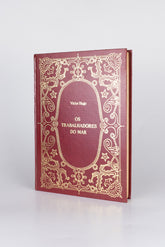 Os trabalhadores do mar – VICTOR HUGO (com marcas do tempo)