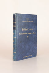 Anarquistas, graças a Deus – ZÉLIA GATTAI