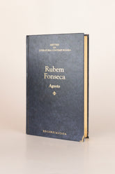 Agosto - RUBEM FONSECA (com marcas do tempo)