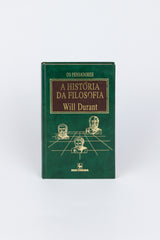 A História da Filosofia — Os Pensadores