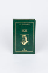 HEGEL — Os Pensadores
