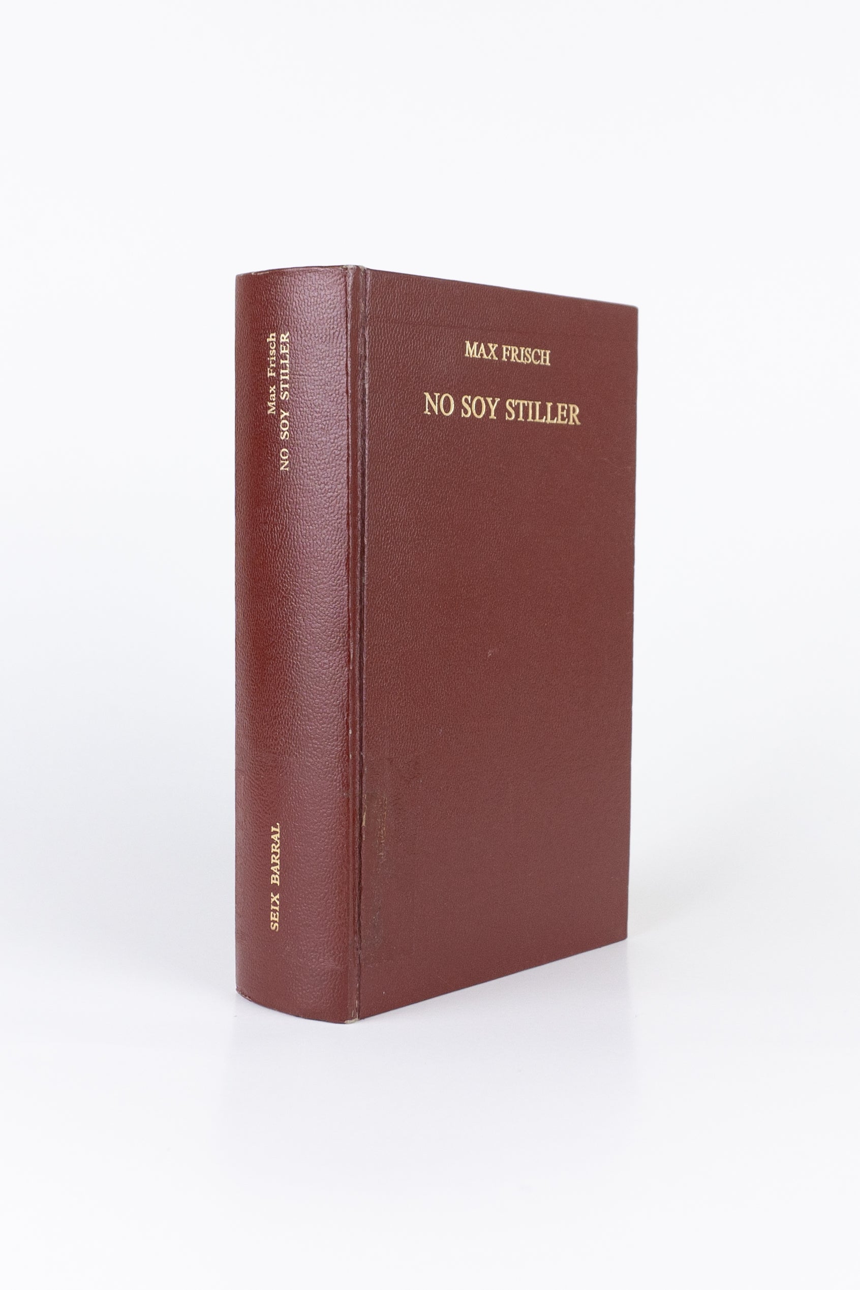 No Soy Stiller – MAX FRISCH
