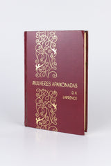 Mulheres Apaixonadas – D. H. LAWRENCE