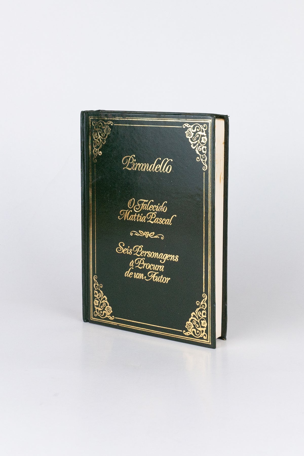 O Falecido Mattia Pascal / Seis Personagens à Procura de um Autor – PIRANDELLO