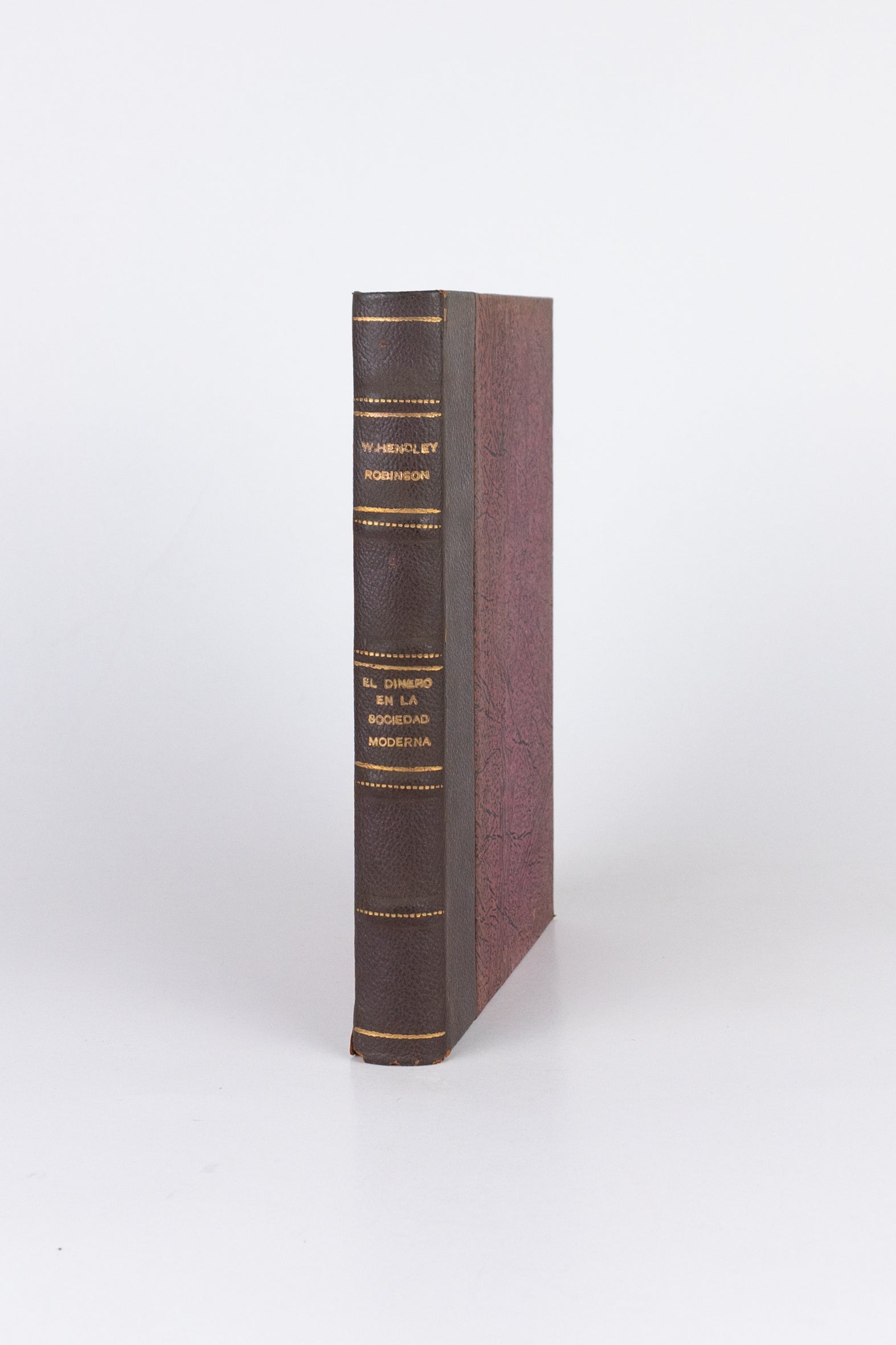 El Dinero en la Sociedad Moderna – W. HENDLEY ROBINSON