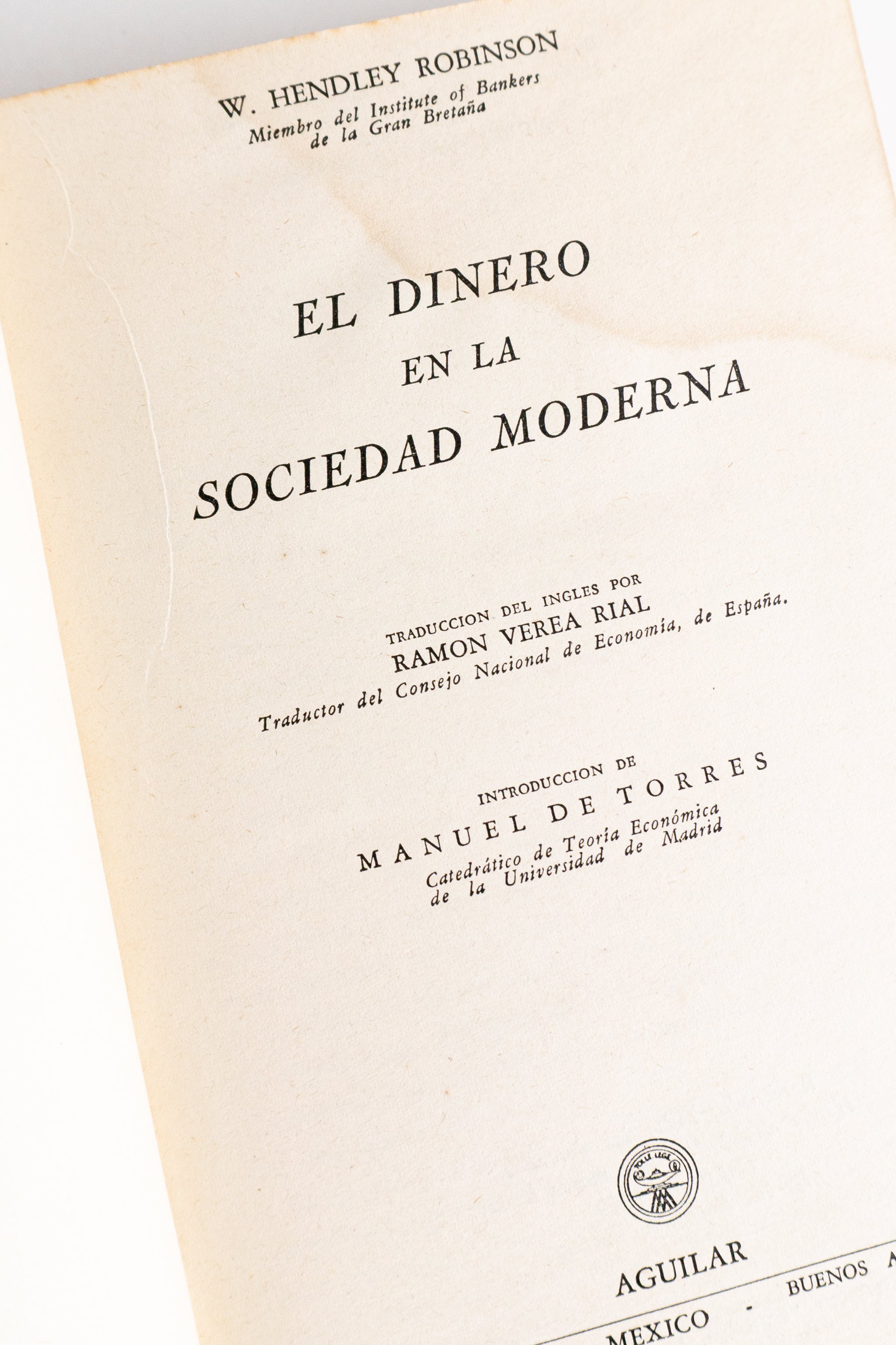 El Dinero en la Sociedad Moderna – W. HENDLEY ROBINSON