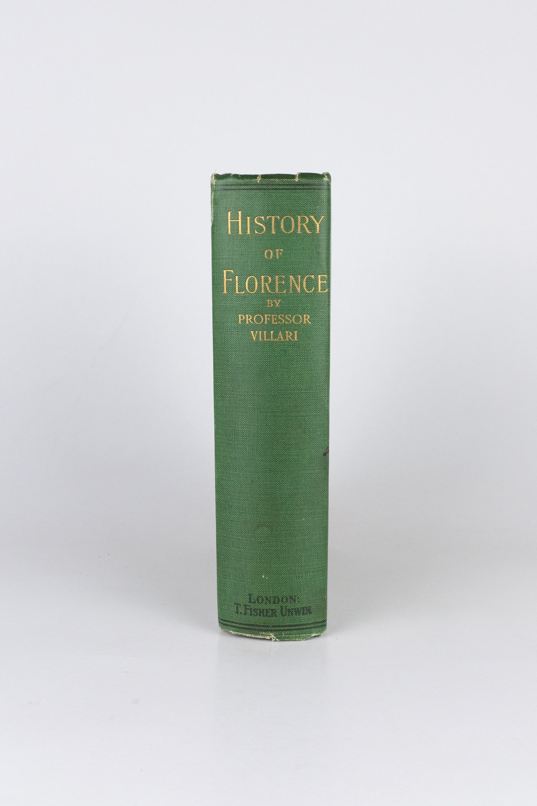 The Two First Centuries of Florentine History – PASQUALE VILLARI