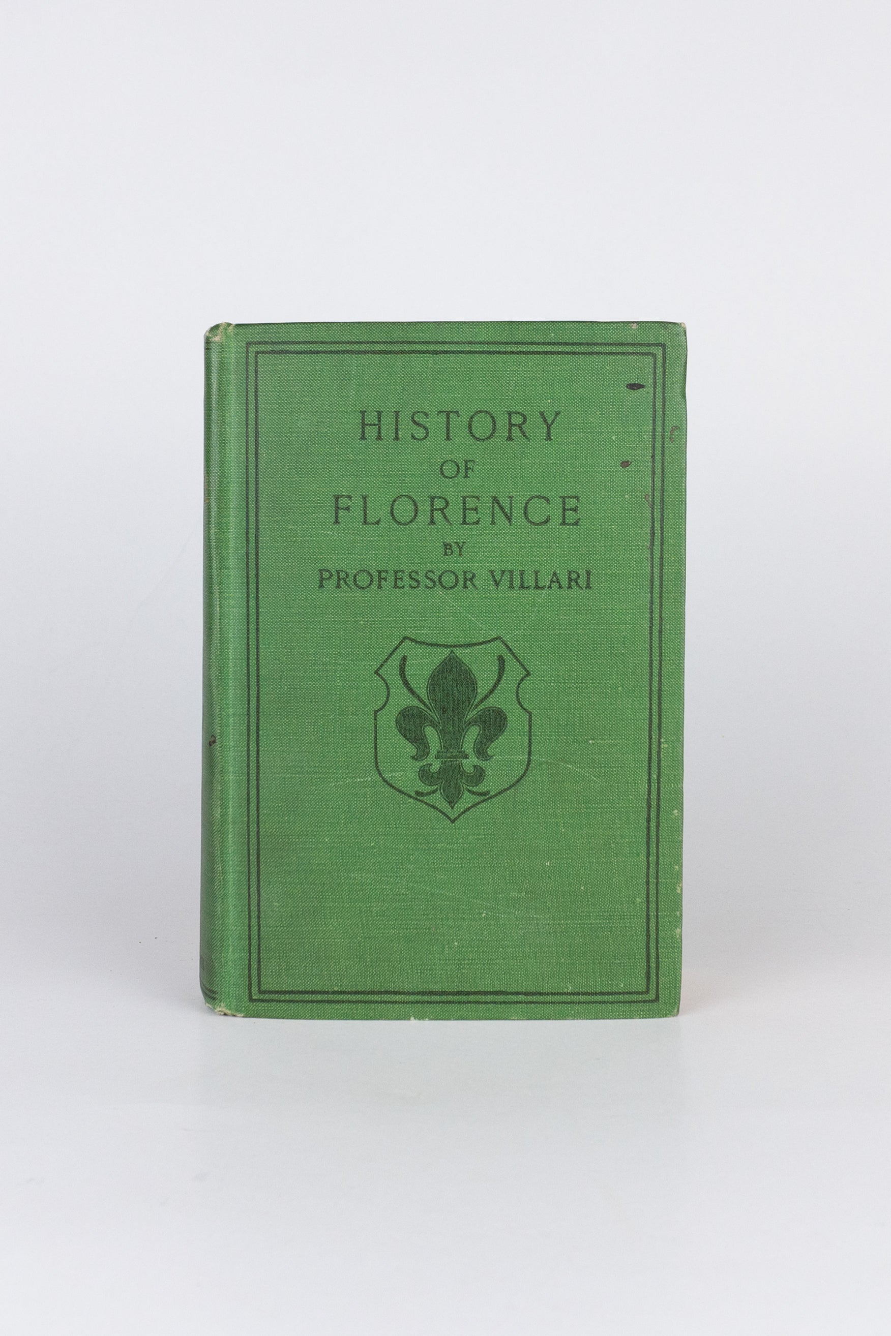 The Two First Centuries of Florentine History – PASQUALE VILLARI