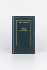 Música ao Longe – ÉRICO VERÍSSIMO