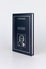 ROUSSEAU (volume 2) – Os Pensadores