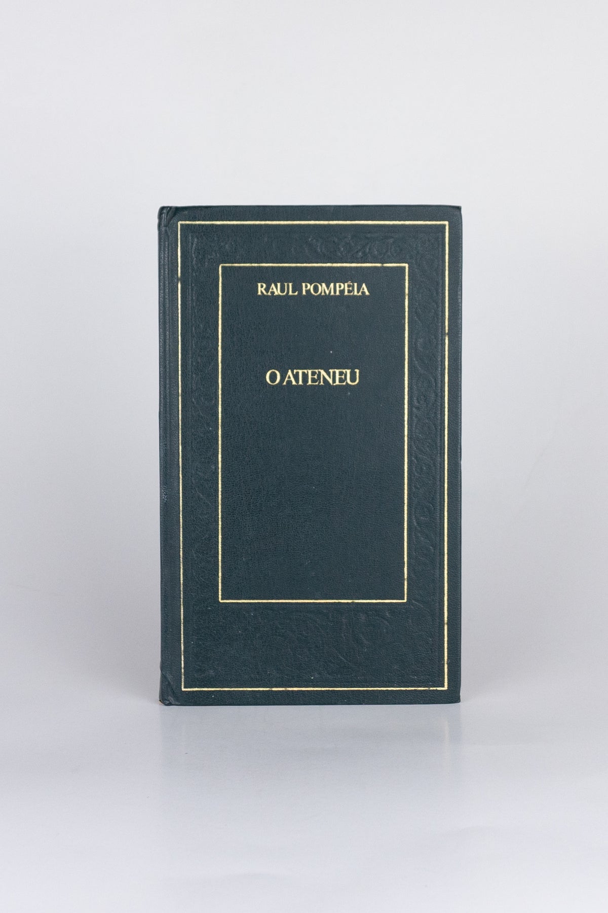 O Ateneu – RAUL POMPÉIA