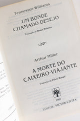 Um Bonde Chamado Desejo – TENNESSEE WILLIAMS / A Morte do Caixeiro-Viajante – ARTHUR MILLER (com marcas do tempo)
