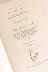 Ordem e Progresso – GILBERTO FREYRE