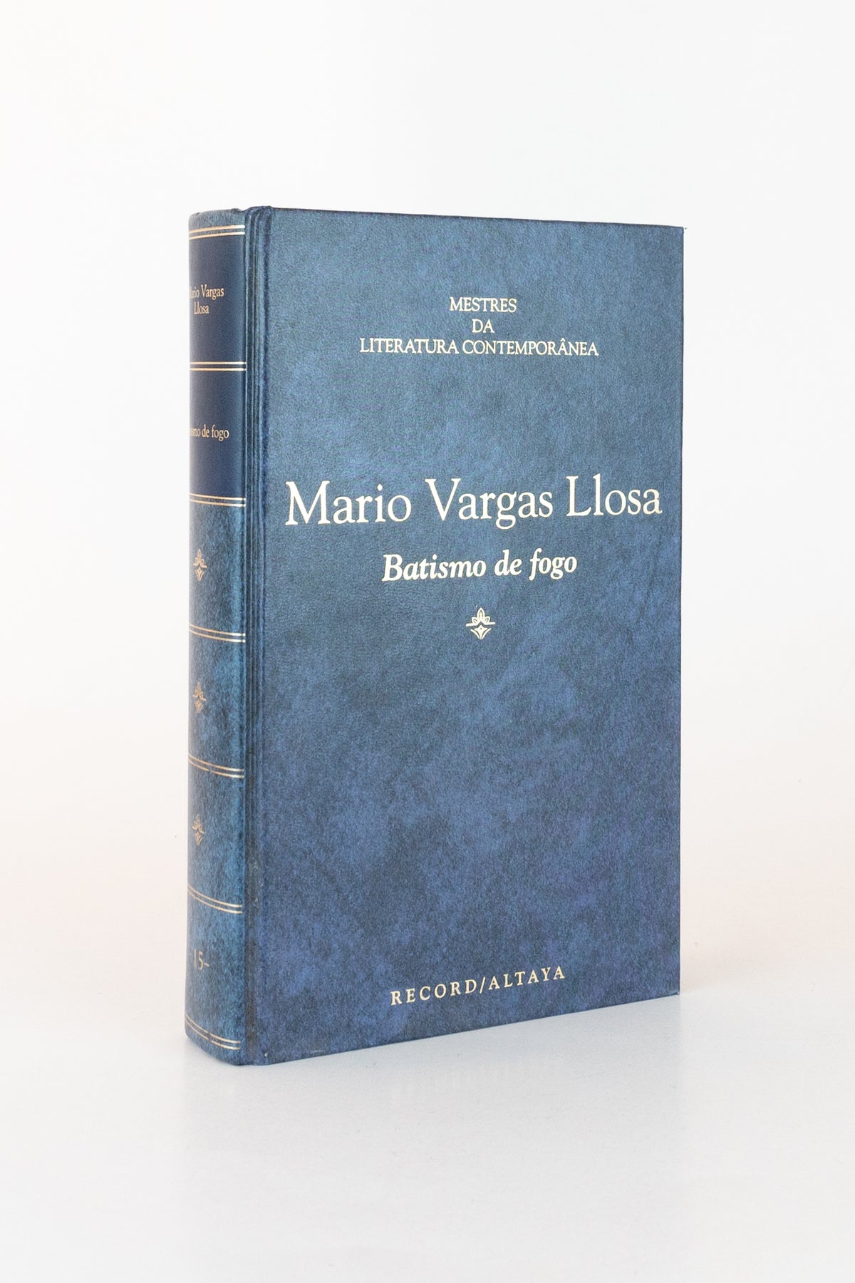 Batismo de Fogo – MARIO VARGAS LLOSA