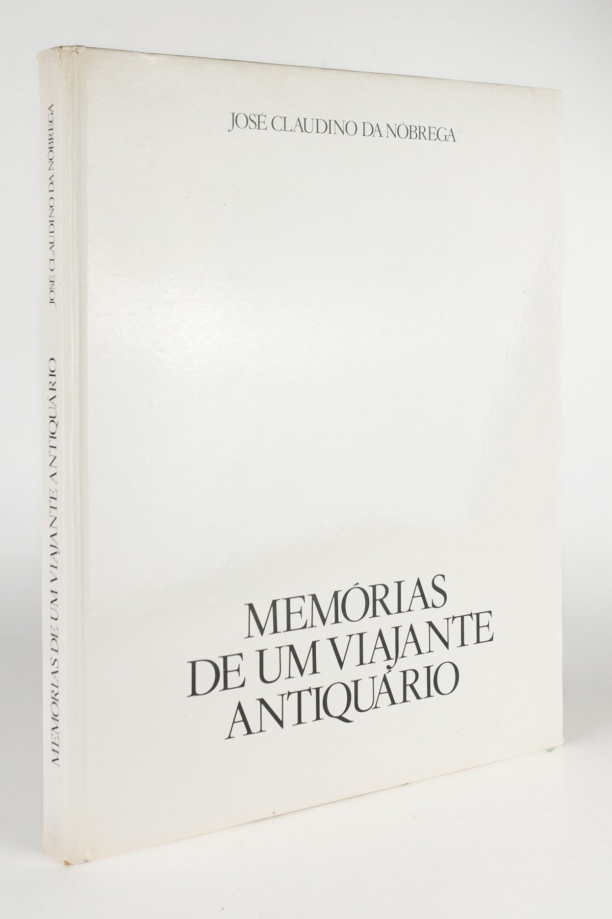 Memórias de um Viajante Antiquário – JOSÉ CLAUDINO DA NÓBREGA