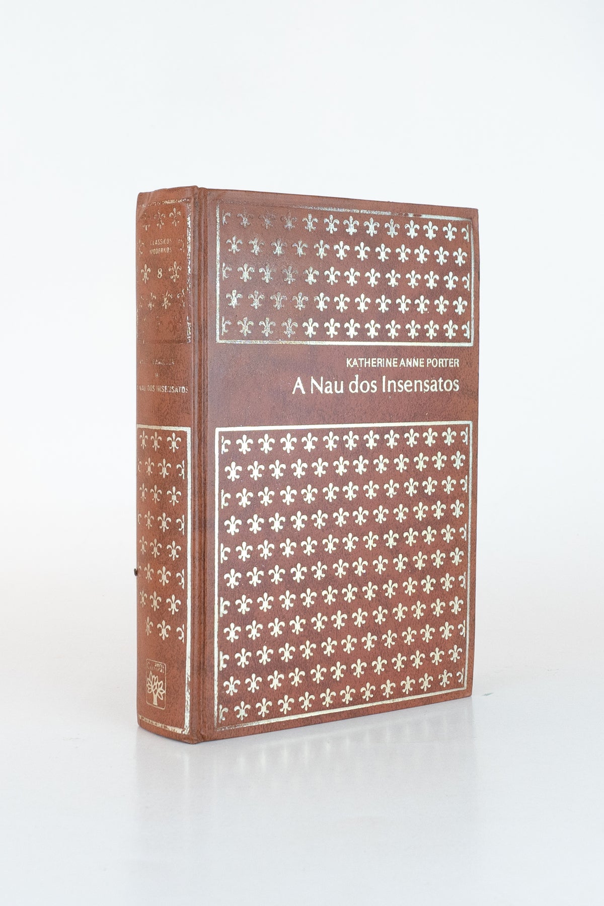 A nau dos insensatos – KATHERINE ANNE PORTER