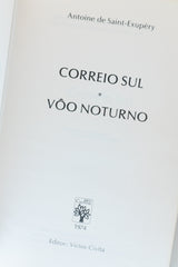 Correio Sul / Vôo Noturno – ANTOINE DE SAINT-EXUPÉRY