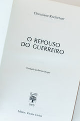 O repouso do guerreiro – CHRISTINE ROCHEFORT