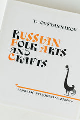 Russian Folk Arts and Crafts