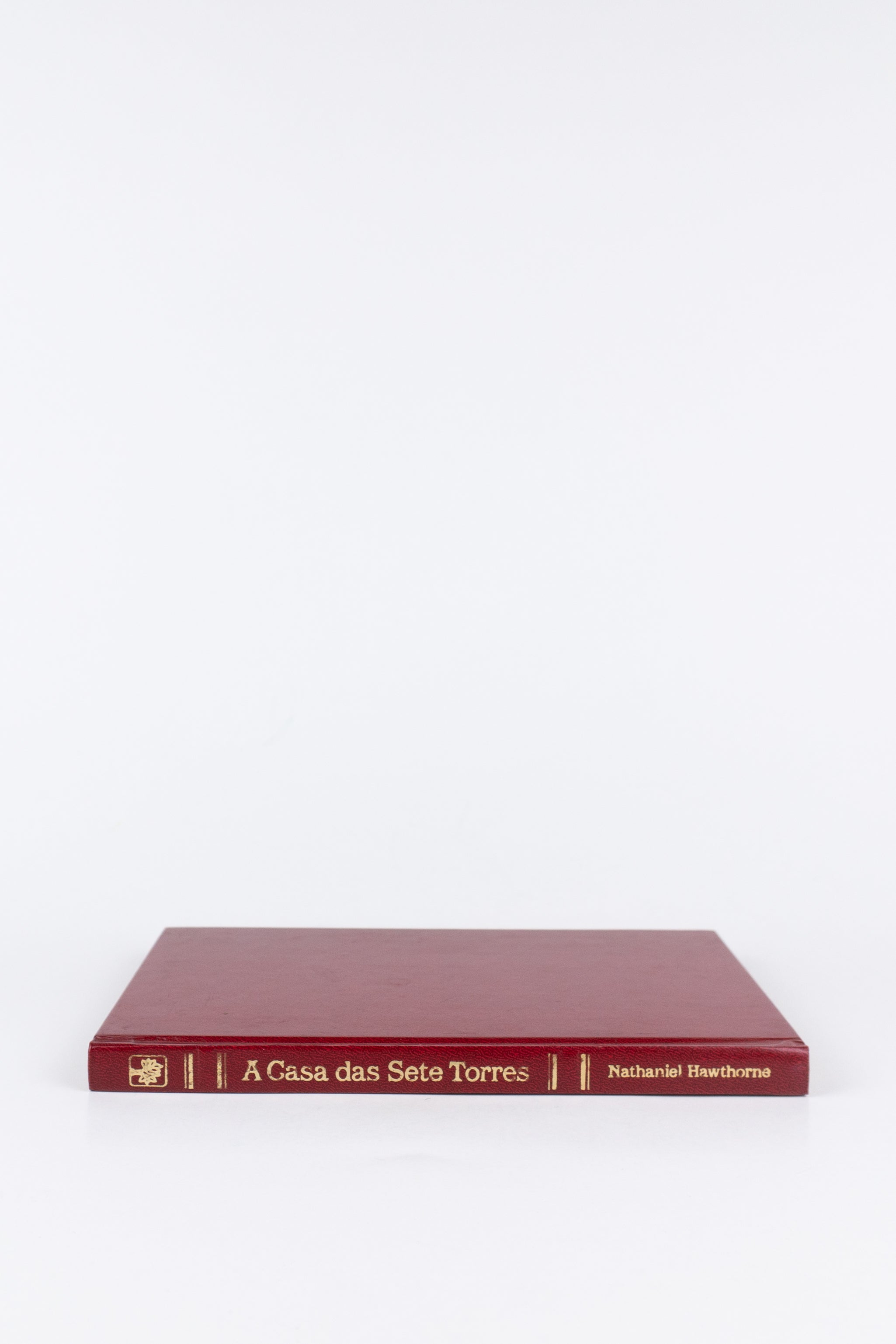 A Casa das Sete Torres — NATHANIEL HAWTHORNE