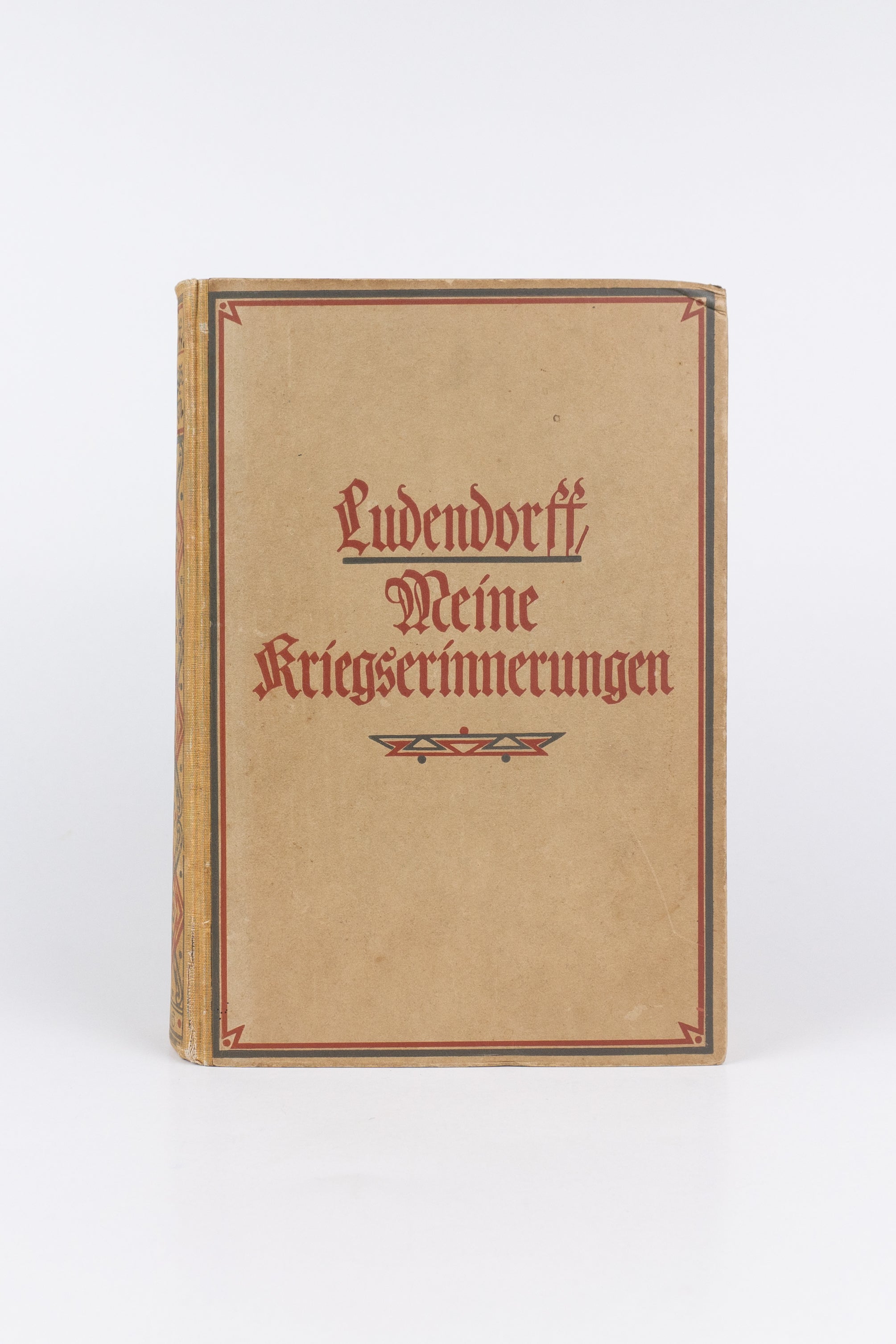 Meine Kriegserinnerungen — ERICH LUDENDORFF (Primeira Edição)